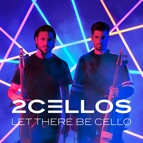 Imagen de apoyo de  2CELLOS: Let There Be Cello