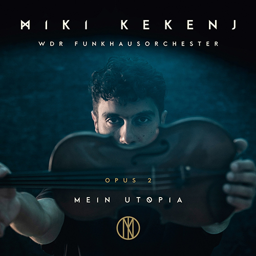 Imagen de apoyo de  KEKENJ, Miki: Mein Utopia, Op. 2