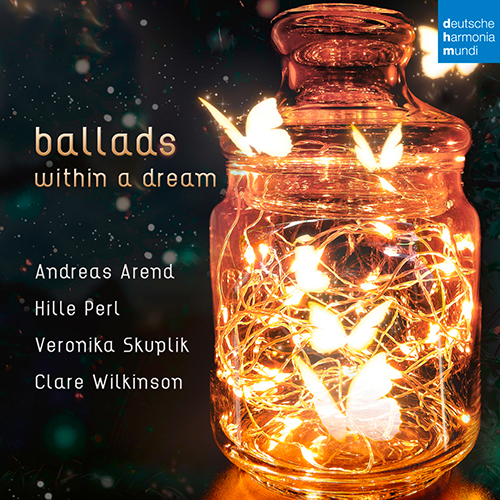Imagen de apoyo de  Ballads within a Dream - BLOW, J. / ECCLES, H. / FINGER, G. / JOHNSON, R. / PILKINGTON, F. / PURCELL, H. (Arend, Perl, Skuplik, C. Wilkinson)