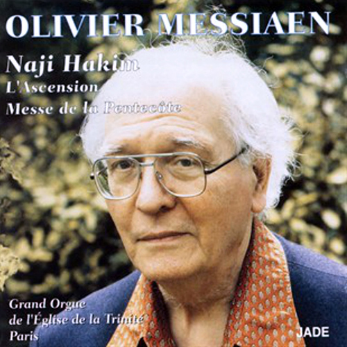 Imagen de apoyo de  MESSIAEN, O.: Ascension (L') / Messe de la Pentecôte (Hakim)