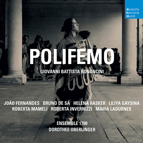 Imagen de apoyo de  BONONCINI, G.: Polifemo [Opera] (Fernandes, Sá, Invernizzi, Rasker, Ensemble 1700, Oberlinger)