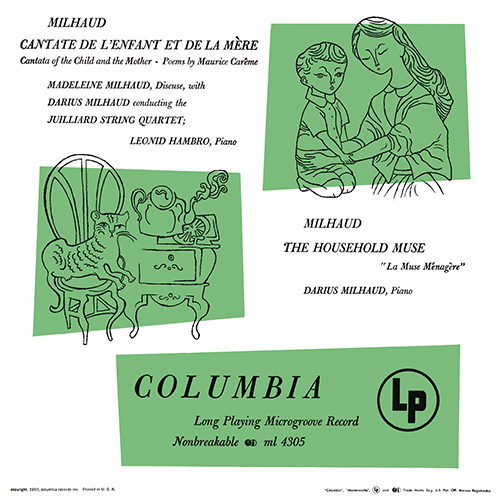 Imagen de apoyo de  MILHAUD, D.: Cantate de l'enfant et de la mère / La muse ménagère (Hambro, Juilliard String Quartet, M. and D. Milhaud)