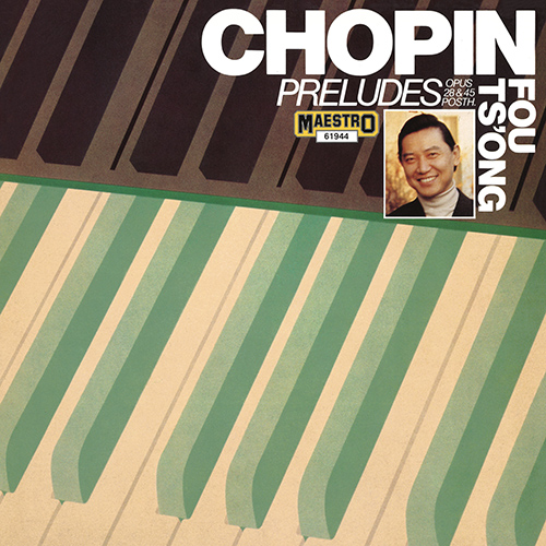 Imagen de apoyo de  CHOPIN, F.: Préludes (Fou Ts'ong)