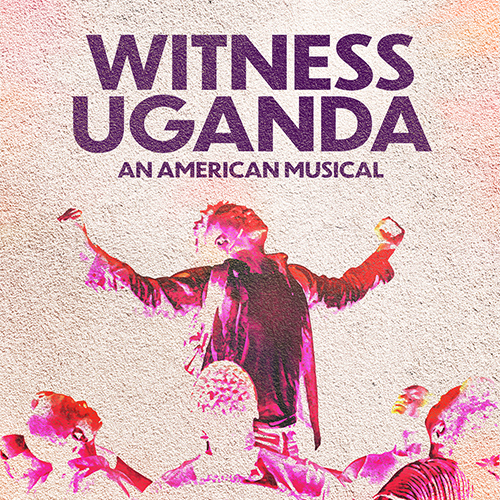 Imagen de apoyo de  GOULD, M. / MATTHEWS, G.: Witness Uganda [Musical] (G. Matthews, Erivo, Hunton, N. Robinson, J. Williams)