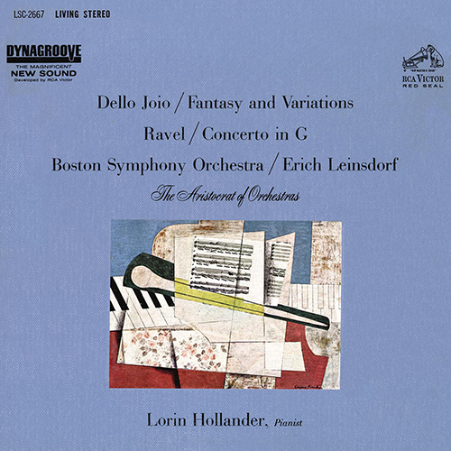 Imagen de apoyo de  DELLO JOIO, N.: Fantasy and Variations / RAVEL, M.: Piano Concerto in G Major (Hollander, Boston Symphony, Leinsdorf)