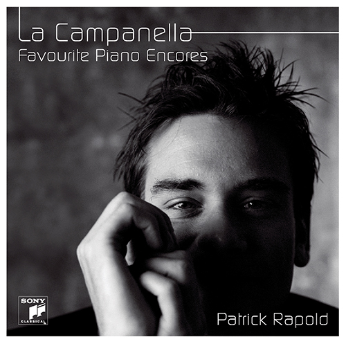 Imagen de apoyo de  Piano Recital: Rapold, Patrick - CHOPIN, F. / LISZT, F. / MOSZKOWSKI, M. / RACHMANINOV, S. (La Campanella - Favourite Encores for Piano)