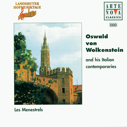 Imagen de apoyo de  Renaissance Music - WOLKENSTEIN, O. von / CICONIA, J. / GHERARDELLO DA FIRENZE / LANDINI, F. (Wolkenstein and Italian Contemporaries) (Les Ménestrels)