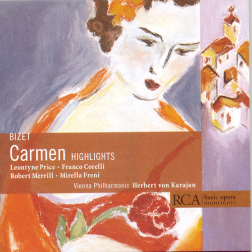 Imagen de apoyo de  BIZET, G.: Carmen [Opera] (Highlights) (L. Price, Corelli, Merrill, Freni, Vienna Philharmonic, Karajan)