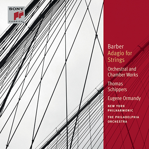 Imagen de apoyo de  BARBER, S.: Orchestral and Chamber Works (Adagio for Strings) (Schippers, Ormandy, New York Philharmonic, Philadelphia Orchestra)