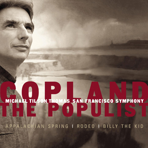 Imagen de apoyo de  COPLAND, A.: Billy the Kid / Appalachian Spring / Rodeo (San Francisco Symphony, Tilson Thomas)