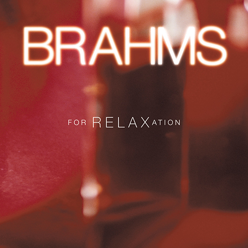 Imagen de apoyo de  BRAHMS FOR RELAXATION (Horne, Yo-Yo Ma, Oppitz, Stoltzman, Zukerman, Guarneri Quartet, Bavarian Radio Symphony, Colin Davis)