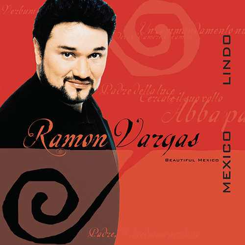 Imagen de apoyo de  VARGAS, Ramón: México Lindo (Beautiful Mexico)