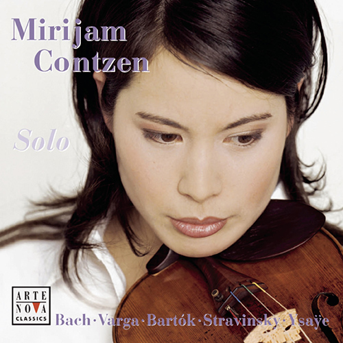 Imagen de apoyo de  Violin Recital: Contzen, Mirijam - BACH, J.S. / VARGA, T. / BARTÓK, B. / STRAVINSKY, I. / YSAŸE, E. (Solo)