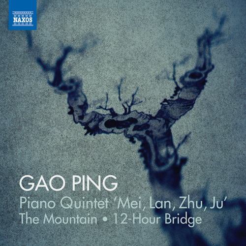 Imagen de apoyo de  GAO, Ping: Piano Quintet, "Mei, Lan, Zhu, Ju" / The Mountain / 12-Hour Bridge (Gao Ping, Kreisler String Quartet, Brönnimann, J.-P. Vivier, Conter)