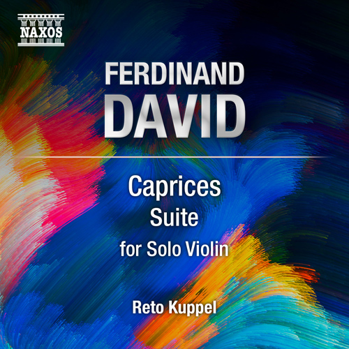 Imagen de apoyo de  DAVID, F.: Violin Suite, Op. 43 (Kuppel)