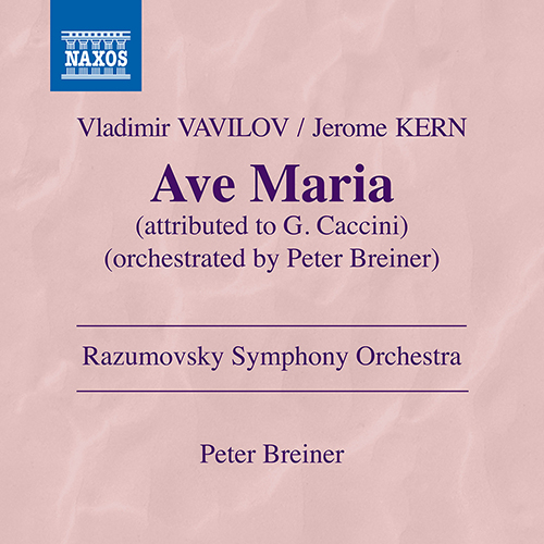 Imagen de apoyo de  VAVILOV, V. / KERN, J.: Ave Maria (attrib. G. Caccini) (arr. P. Breiner) (Razumovsky Symphony, Breiner)