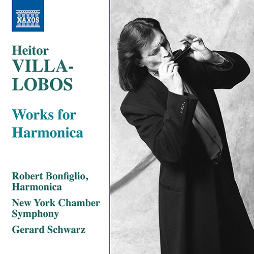 Imagen de apoyo de  VILLA-LOBOS, H.: Harmonica Works - Harmonica Concerto / Bachianas Brasileiras No. 5: Aria / Songs (Bonfiglio, New York Chamber Symphony, G. Schwarz)