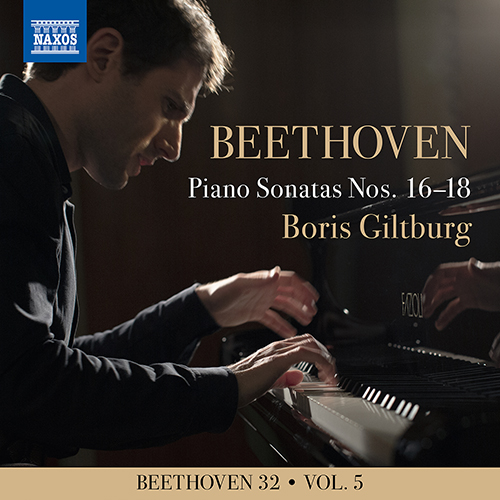 Imagen de apoyo de  BEETHOVEN, L. van: Piano Sonatas Nos. 16-18 (Beethoven 32, Vol. 5) (Giltburg)