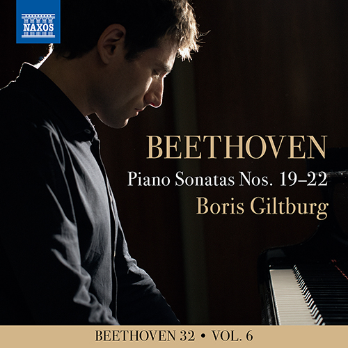 Imagen de apoyo de  BEETHOVEN, L. van: Piano Sonatas Nos. 19-22 (Beethoven 32, Vol. 6) (Giltburg)