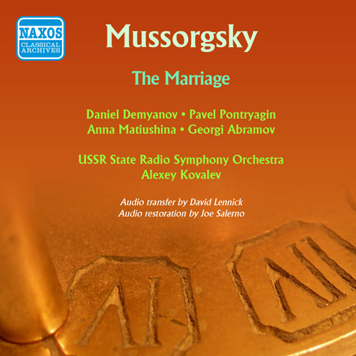 Imagen de apoyo de  MUSSORGSKY, M.P.: Marriage (The) (Demyanov, Pontryagin, Matiushina, Kovalev) (1950s)