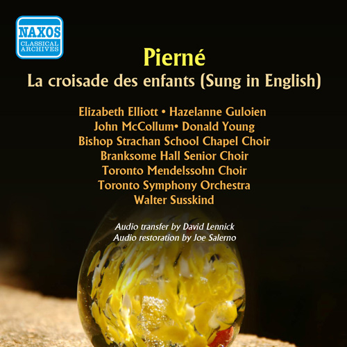 Imagen de apoyo de  PIERNE, G.: Croisade des enfants (La) (Sung in English) (Susskind) (1960)