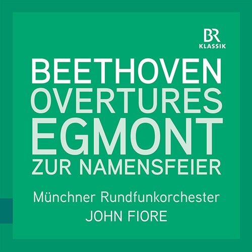 Imagen de apoyo de  BEETHOVEN, L. van: Egmont: Overture / Overture in C Major, "Namensfeier" (Munich Radio Orchestra, J. Fiore)
