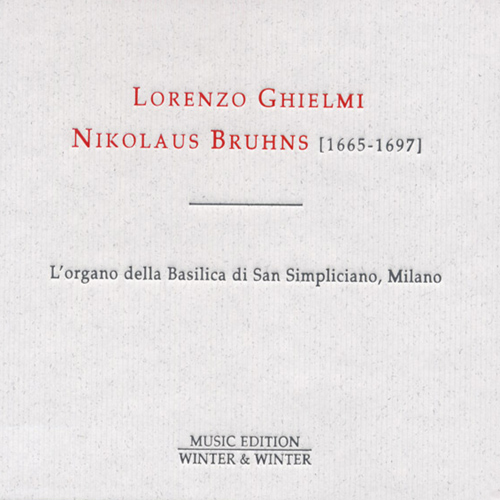 Imagen de apoyo de  BRUHNS, N.: Organ Music (Ghielmi)