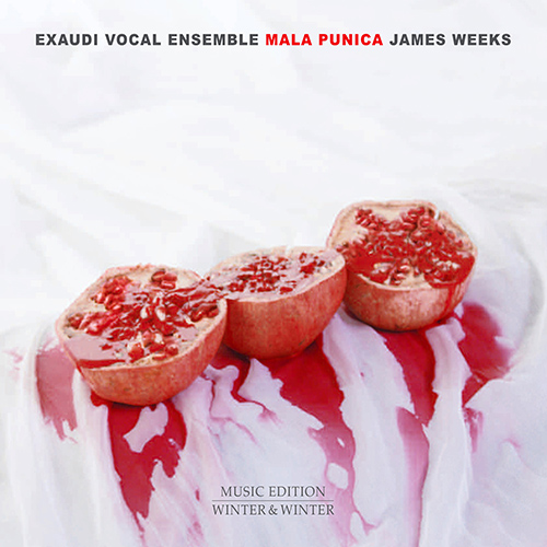 Imagen de apoyo de  WEEKS, J.: Mala punica - Walled Garden (Exaudi Vocal Ensemble, Hortus Ensemble)