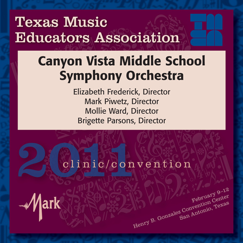 Imagen de apoyo de  2011 Texas Music Educators Association (TMEA): Canyon Vista Middle School Symphony Orchestra