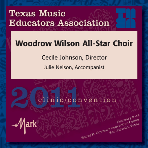 Imagen de apoyo de  2011 Texas Music Educators Association (TMEA): Woodrow Wilson All-Star Choir