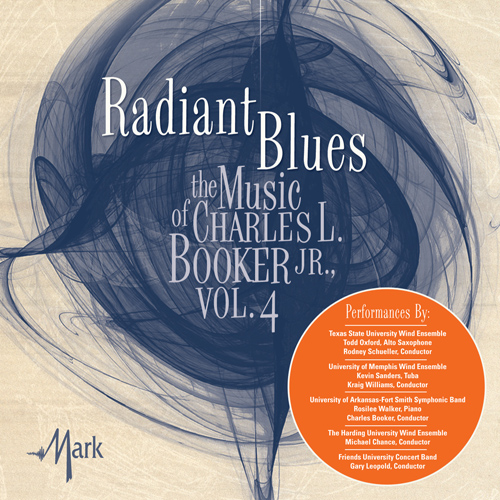 Imagen de apoyo de  MUSIC OF CHARLES L. BOOKER JR., Vol. 4 (Radiant Blues)