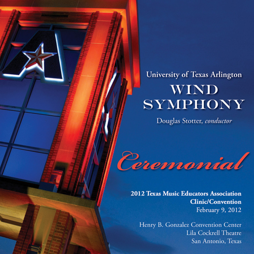 Imagen de apoyo de  2012 Texas Music Educators Association (TMEA): University of Texas Arlington Wind Symphony