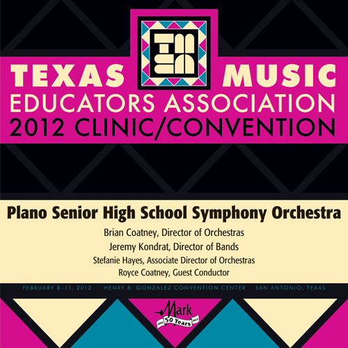 Imagen de apoyo de  2012 Texas Music Educators Association (TMEA): Plano Senior High School Symphony Orchestra