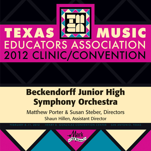Imagen de apoyo de  2012 Texas Music Educators Association (TMEA): Beckendorff Junior High Symphony Orchestra