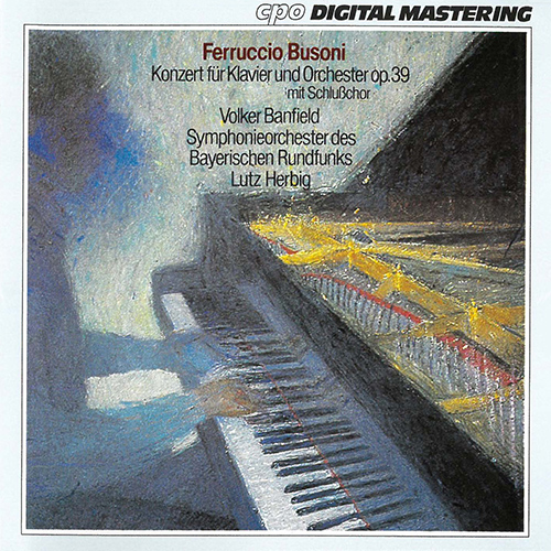 Imagen de apoyo de  BUSONI, F.: Piano Concerto (Banfield, Bavarian Radio Chorus and Symphony, Herbig)