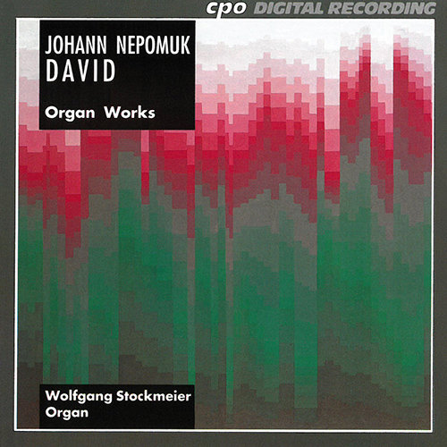 Imagen de apoyo de  DAVID, J.N.: Organ Works - Fantasy and Fugue / Introduction and Passacaglia, "Wach auf, wach auf … " / Partita, "Da Jesus am Kreuze … " (Stockmeier)