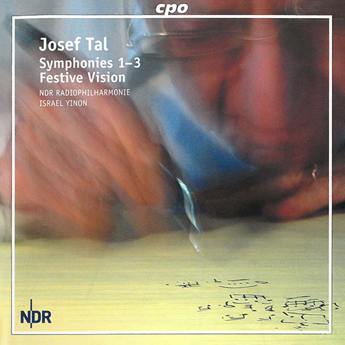 Imagen de apoyo de  TAL, J.: Symphonies Nos. 1-3 / Festive Vision (NDR Radiophilharmonie, Yinon)