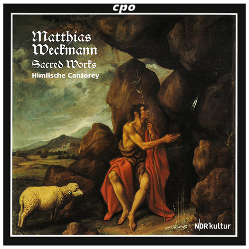 Imagen de apoyo de  WECKMANN, M.: Sacred Works - Gegrüsset seist du, Holdselige / Wie liegt die Stadt so wuste / Zion spricht (Himlische Cantorey)