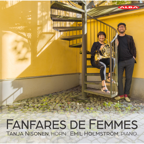 Imagen de apoyo de  Horn and Piano Recital: Nisonen, Tanja / Holmström, Emil - ARRIEU, C. / BARRAINE, E. / CHRÉTIEN, H. / DESPORTES, Y. (Fanfares de Femmes)