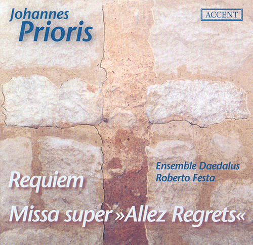 Imagen de apoyo de  PRIORIS, J.: Requiem / Missa super Allez Regrets (Daedalus Ensemble, Festa)