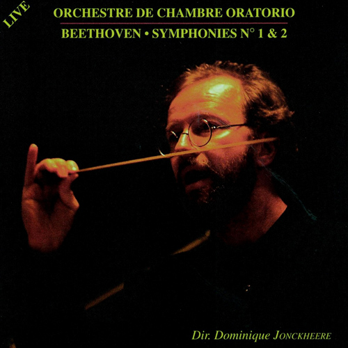 Imagen de apoyo de  BEETHOVEN, L. van: Symphonies Nos. 1 and 2 (Orchestre de Chambre Oratorio, Jonckheere)