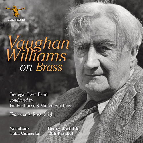 Imagen de apoyo de  VAUGHAN WILLIAMS, R.: Brass Ensemble Music (Vaughan Williams on Brass) (Knight, Tredegar Town Band, Brabbins, Porthouse)
