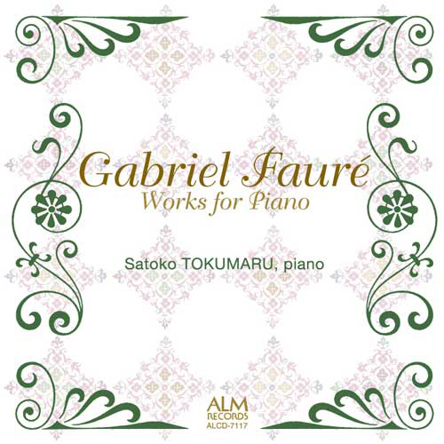 Imagen de apoyo de  FAURÉ, G.: Piano Works (Satoko Tokumaru)
