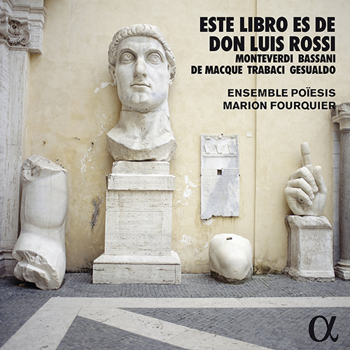 Imagen de apoyo de  Vocal and Instrumental Music - MONTEVERDI, C. / BASSANI, O. / MACQUE, G. de (Este libro es de Don Luis Rossi) (Ensemble Poiesis, Fourquier)