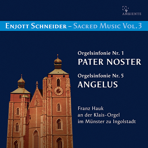 Imagen de apoyo de  SCHNEIDER, E.: Sacred Music, Vol. 3 (Hauk)