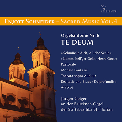 Imagen de apoyo de  SCHNEIDER, E.: Sacred Music, Vol. 4 (Geiger)