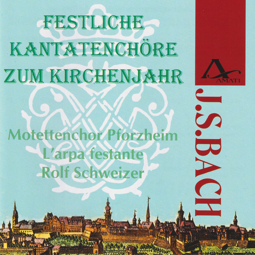 Imagen de apoyo de  BACH, J.S.: Festive Cantatas of the Liturgical Year (Festive Cantatas of the Liturgical Year, L'Arpa festante, Schweizer)