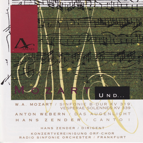 Imagen de apoyo de  Choral and Orchestral Music (18th-21st Centuries) - MOZART, W.A. / WEBERN, A. / ZENDER, H. (Mozart and …) (ORF Vienna Radio Choir, Zender)