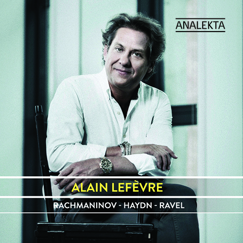 Imagen de apoyo de  Piano Recital: Lefèvre, Alain - RACHMANINOV, S. / HAYDN, J. / RAVEL, M.