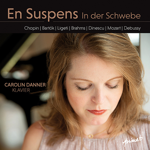 Imagen de apoyo de  Piano Recital: Danner, Carolin - BARTÓK, B. / BRAHMS, J. / CHOPIN, F. / DEBUSSY, C. / DINESCU, V. / LIGETI, G. / MOZART, W.A. (En Suspens)